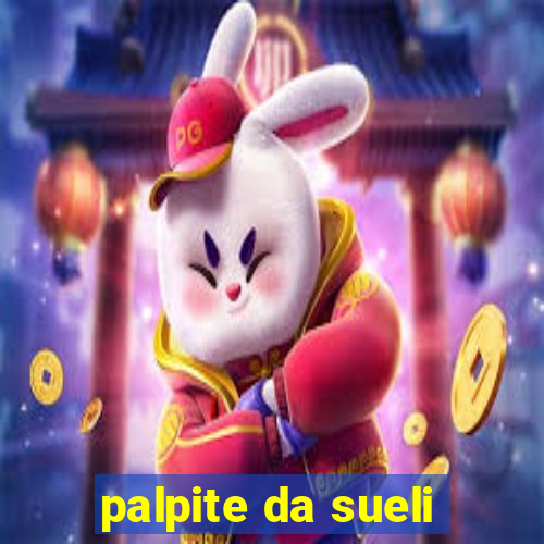 palpite da sueli